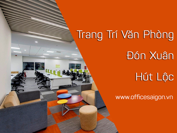 Cách trang trí văn phòng đón Xuân - hút Lộc