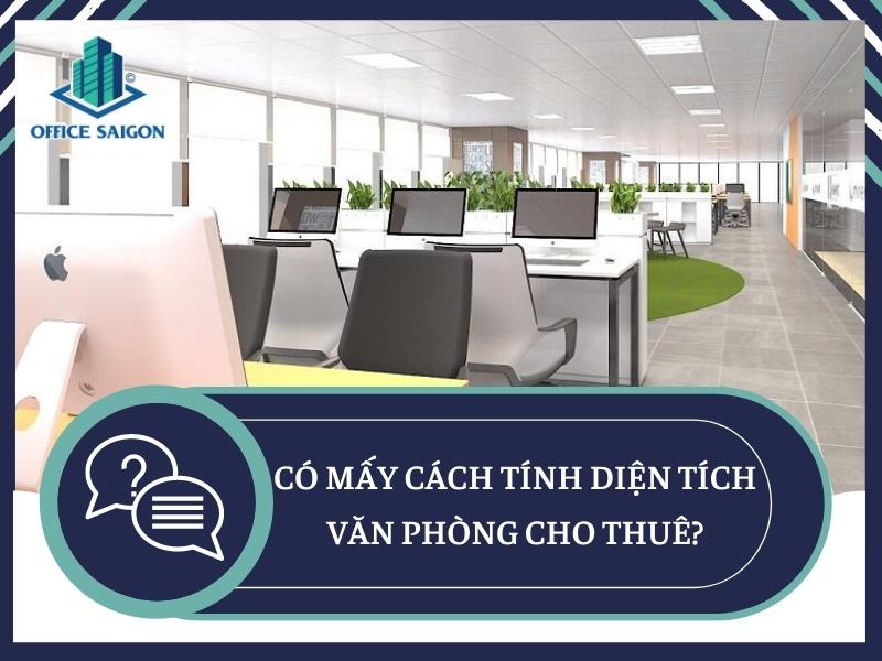 tinh dien tich van phong cho thue