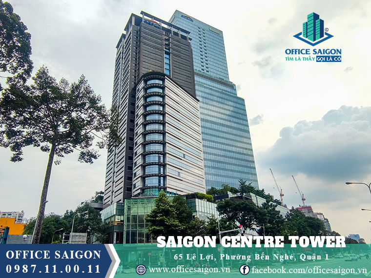 Tòa nhà Saigon Centre Tower 56 Lê Lợi, Phường Bến Nghé quận 1