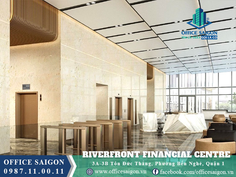 Sảnh lễ tân toà nhà Riverfront Financial Centre đường Tôn Đức Thắng Quận 1