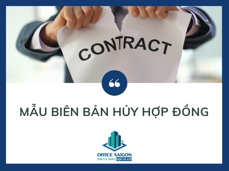 Mẫu biên bản hủy hợp đồng cho thuê mặt bằng, văn phòng