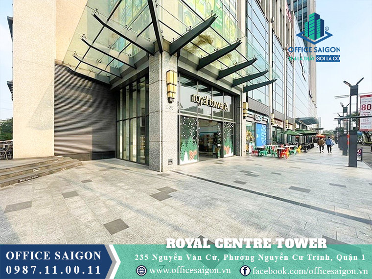 Lối vào toà nhà Royal Centre Tower Quận 1