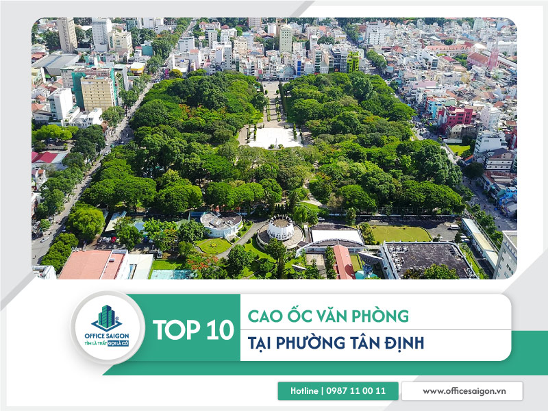 Top 10 cao ốc văn phòng tại Phường Tân Định
