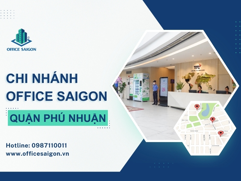 Hệ thống chi nhánh Office Saigon tại Quận Phú Nhuận