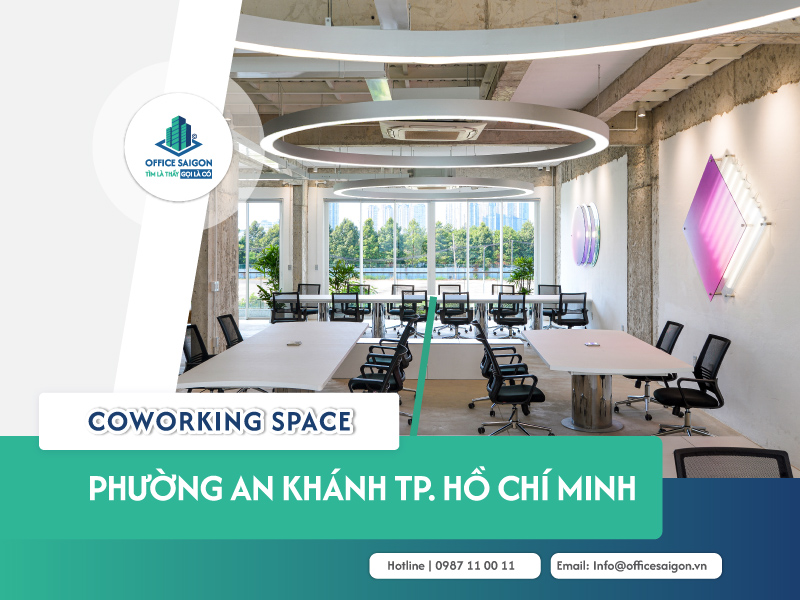 Top 20 coworking space phường An Khánh cập nhật 2026