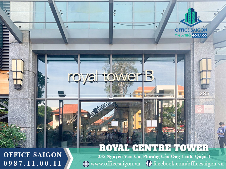 Lối vào toà nhà Royal Centre Tower