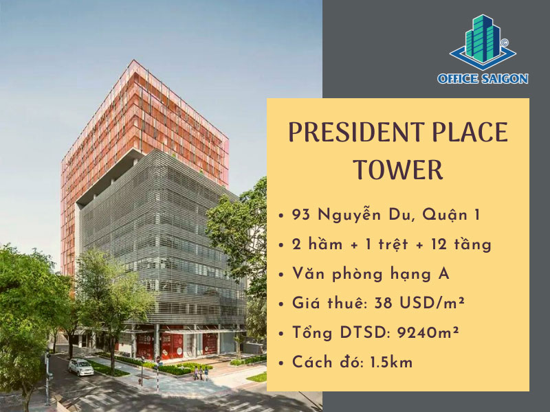 Thông tin tổng quan tòa nhà President Place Tower