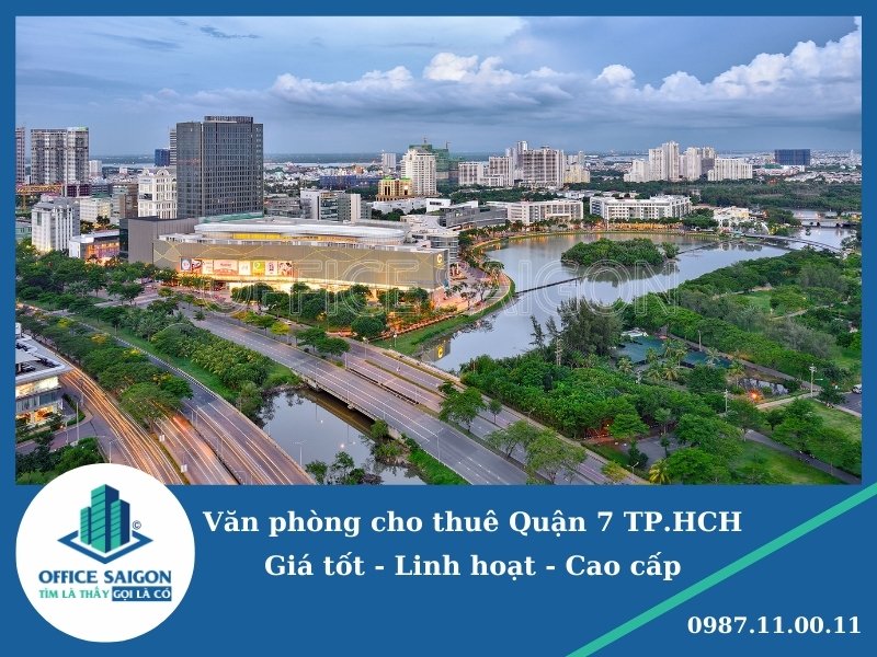 Thị trường cho thuê văn phòng quận 7