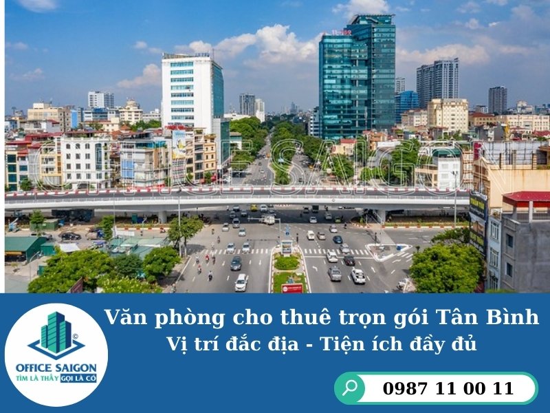 van phong cho thue tron goi quan tan binh