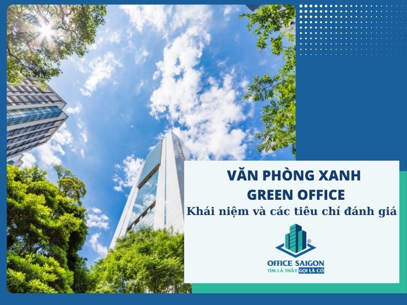 Van phong xanh green office