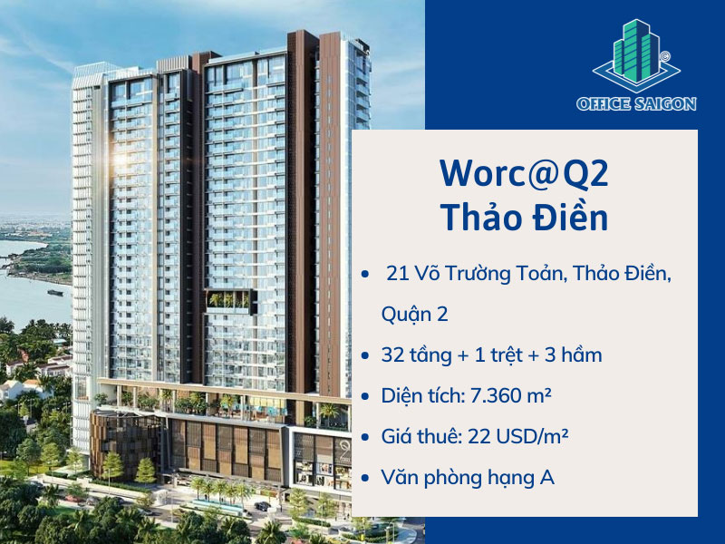 Thông tin tổng quan Worc@Q2 Building